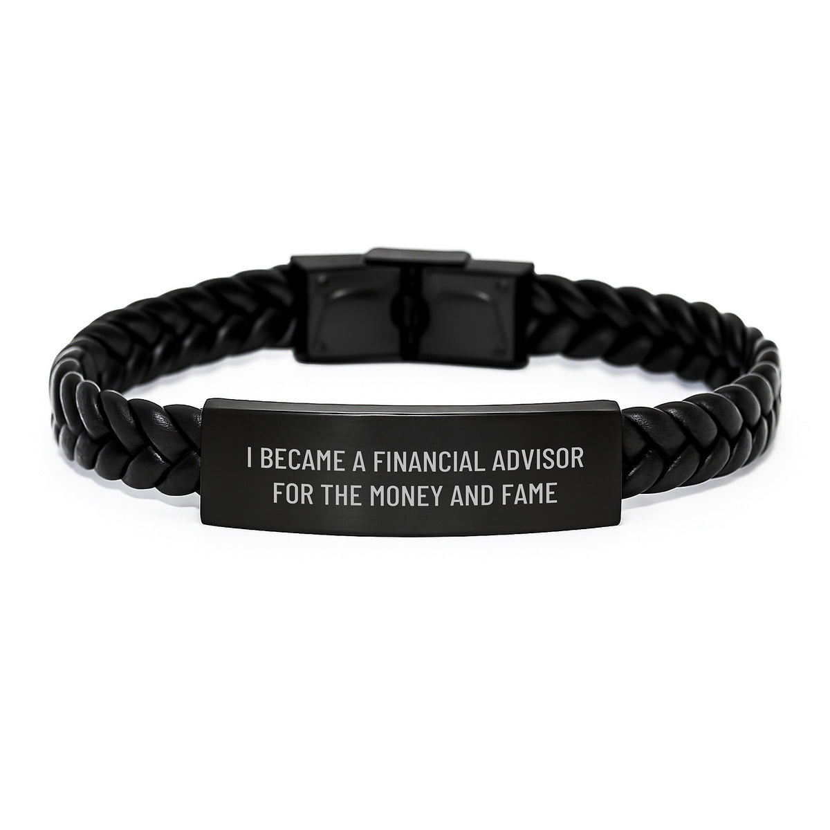 Unique Financial Advisor Gifts for Men from Friends - Interlaced Leather Bracelet with Funny Quote 'I Became A Financial Advisor For The Money And Fame' - Christmas Unique Presents - Image 1