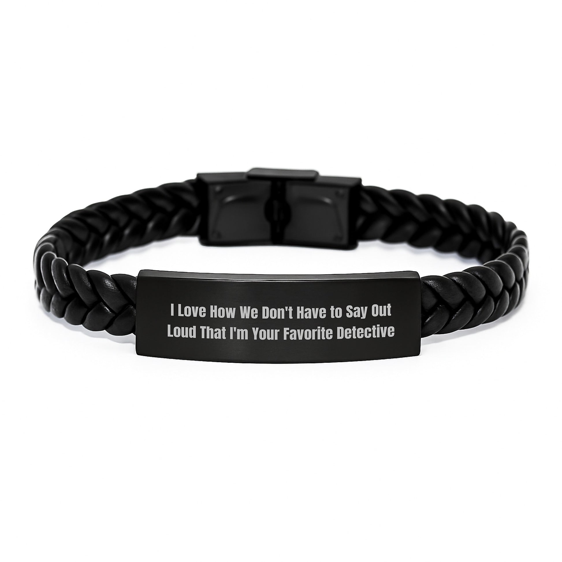 Detective's Favorite Quote Interlaced Leather Bracelet, Gifts from Men to Detective, Birthday Unique Gifts - Image 1