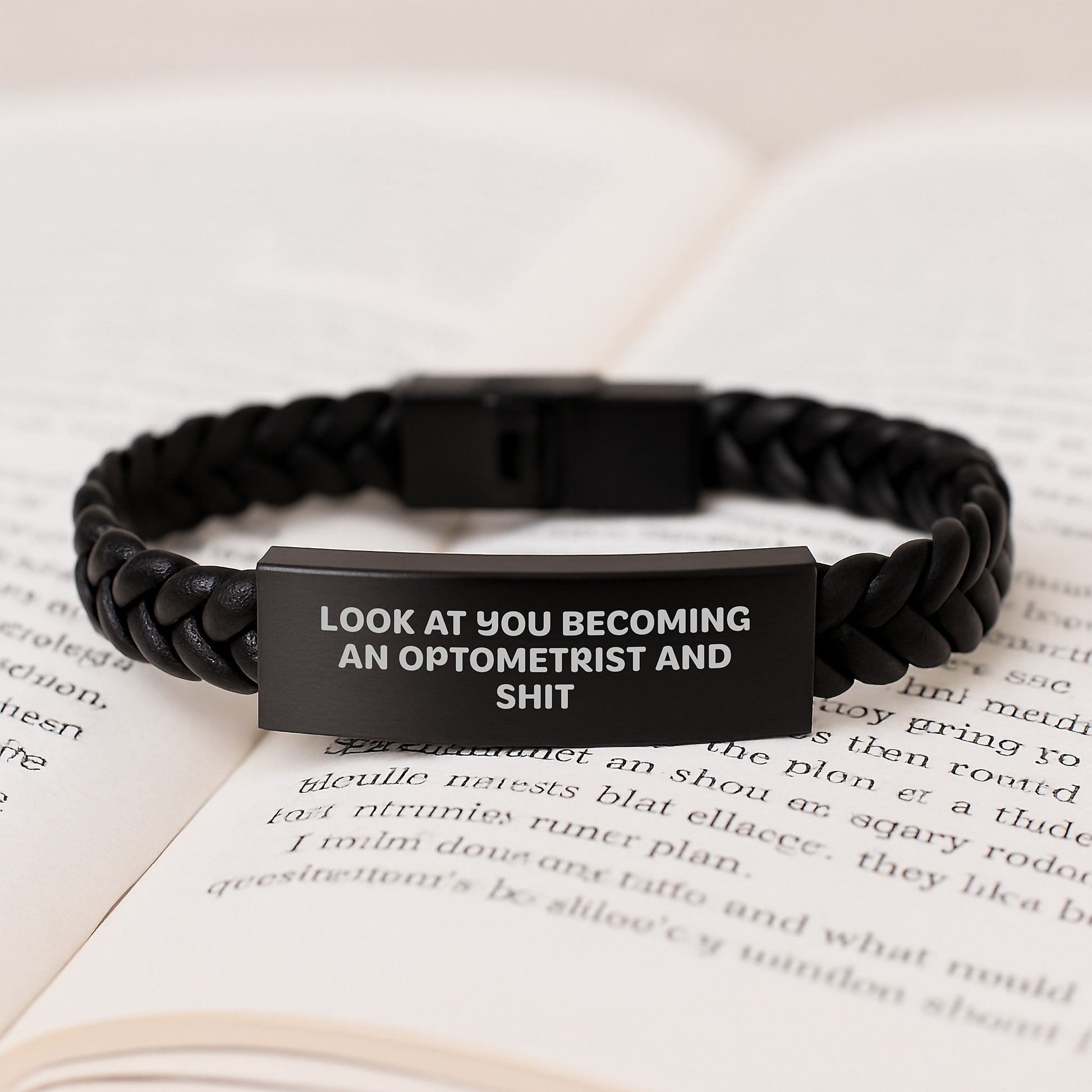 Funny Optometrist Gifts for Him, Interlaced Leather Bracelet with Quote 'Look At You Becoming An Optometrist And Shit', Unique Graduation Gifts for Men from Friends - Image 3