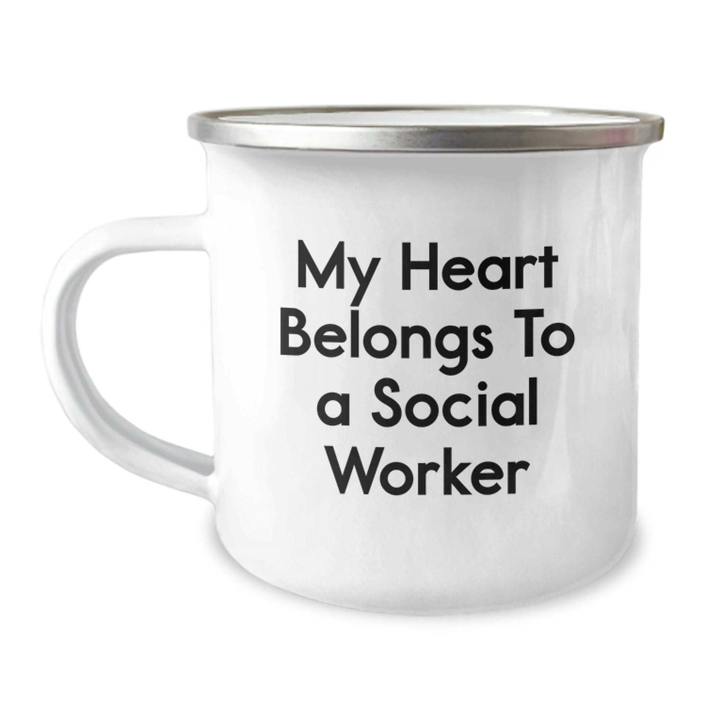Funny Social Worker Gifts from Men to Women Christmas Unique Ideas - My Heart Belongs To A Social Worker Stainless Steel Camping Mug - Image 1