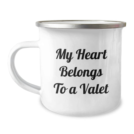 Funny Valet Gifts, Camping Mug for Him, Christmas Unique Gifts from Friends to Valet, 'My Heart Belongs To A Valet' Quote - Image 1