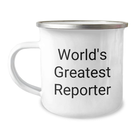 Funny Reporter Gifts, Dad's Camping Mug - 'World's Greatest Reporter' Quote, Perfect Father's Day Unique Gifts from Men to Family - Image 1