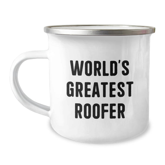 Funny Roofer Gifts for Mom, World's Greatest Roofer Stainless Steel Camping Mug, Unique Mother's Day Present from Husband or Family - Image 1