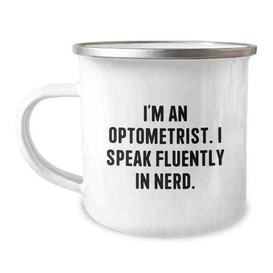 Gifts from Men for Optometrist Friends, Funny 'I Speak Fluently In genius.' Quote Camping Mug for Birthday Unique Gifts, 12 oz Stainless Steel with Enamel Finish - Image 1