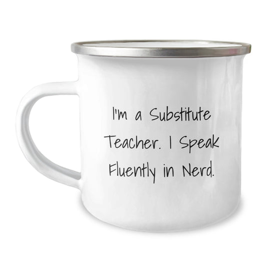 Funny Substitute Teacher Gifts for Men, Women, Coworkers, Family - 'I Speak Fluently In genius.' Camping Mug for Substitute Teachers on Birthday - Image 1