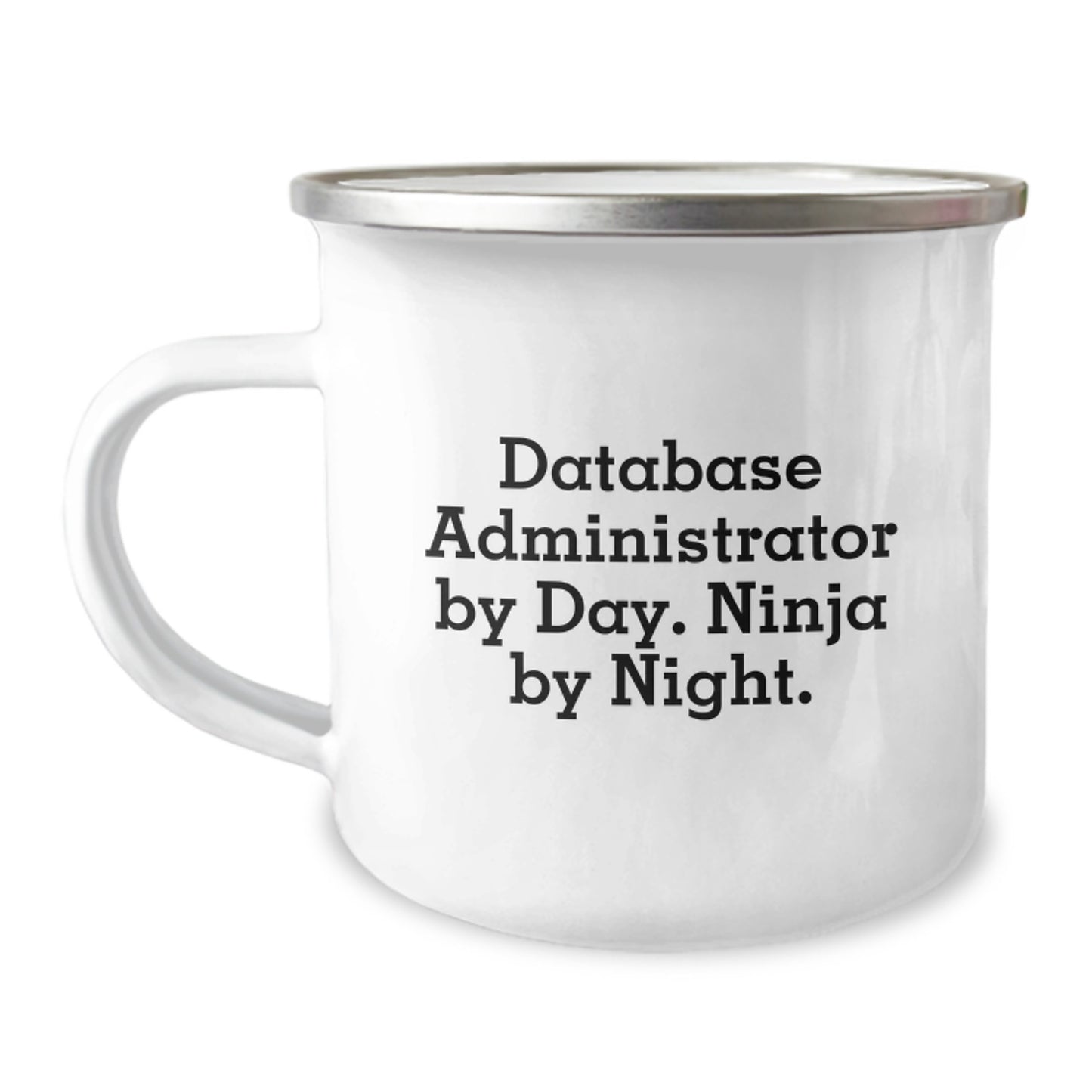 Funny Database Administrator Gifts from Men, Unique Christmas Unique Gifts for Database Administrators, Camping Mug - Image 1