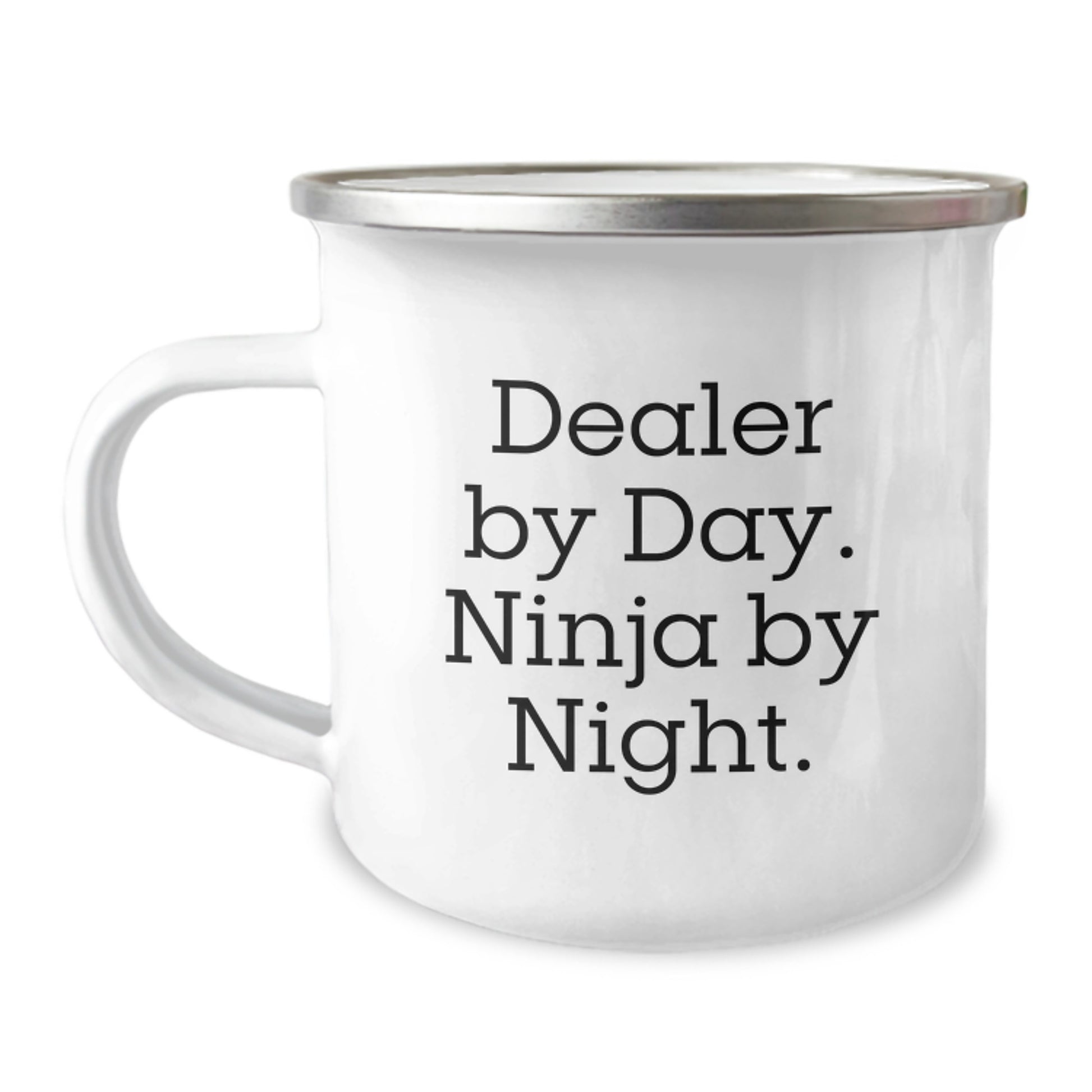 Funny Dealer Christmas Unique Gifts from Men for Friends - Camping Mug, Dealer By Day Ninja By Night. - Image 1