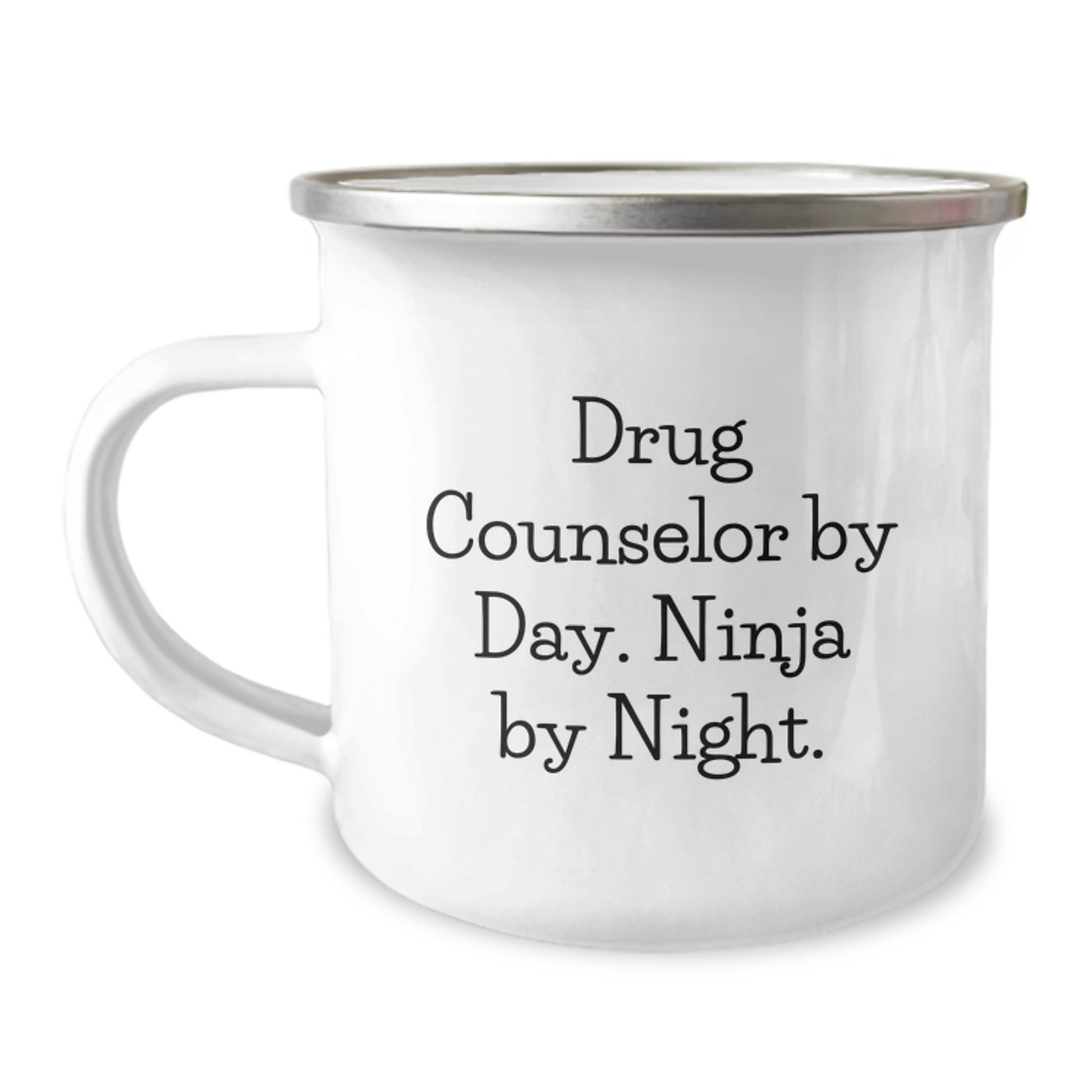Gifts from Friends and Family for Drug Counselor By Day Ninja By Night - Inspirational Camping Mug, Graduation Unique Gifts - Image 1