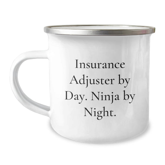 Insurance Adjuster Gifts from Friends - Funny Quote Camping Mug for Birthday Insurance Adjuster - Image 1