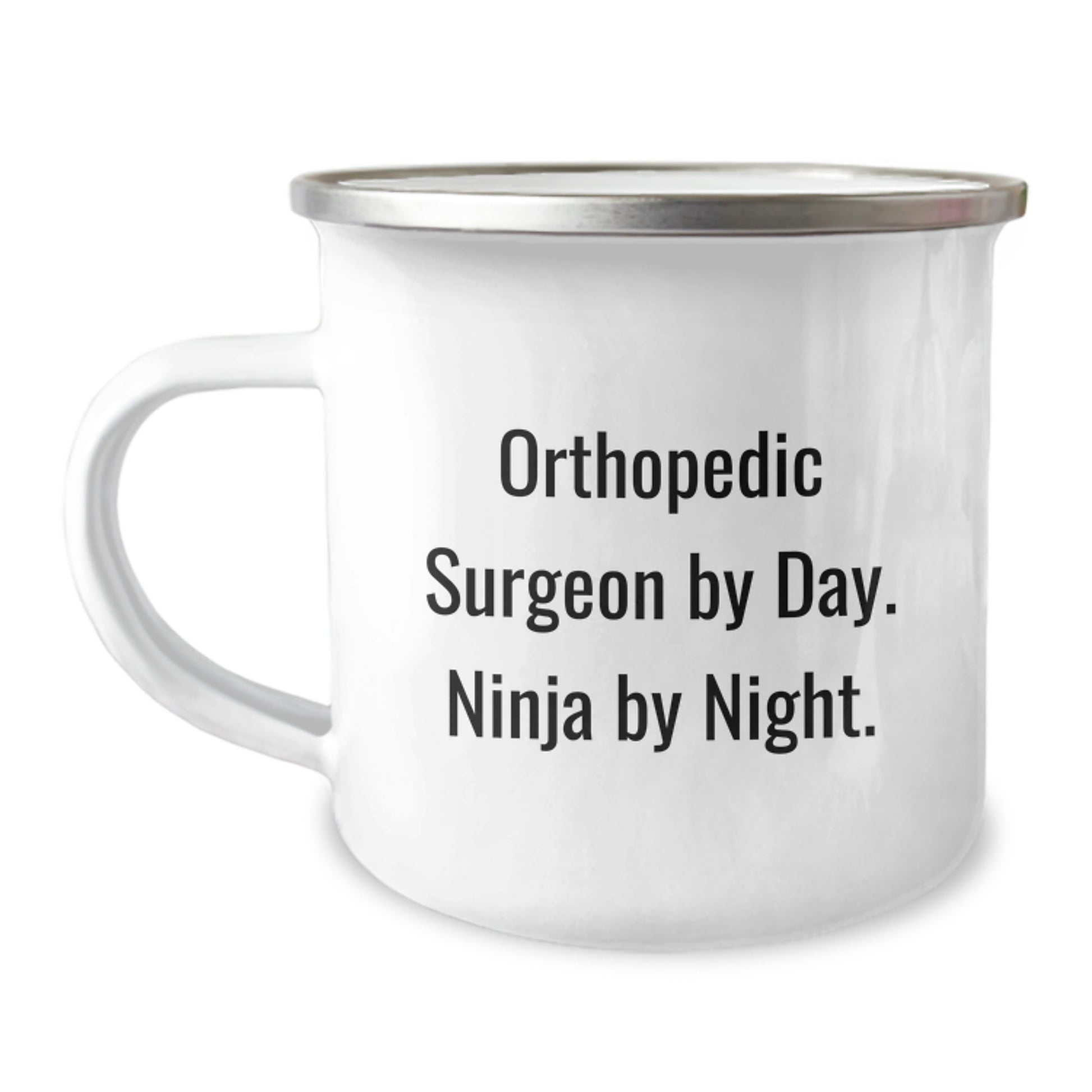Orthopedic Surgeon Ninja Gifts for Birthday, Camping Mug for Men or Women, Funny Quote 'Orthopedic Surgeon By Day. Ninja By Night.' - Gifts from Family, Gifts for Orthopedic Surgeon - Image 1