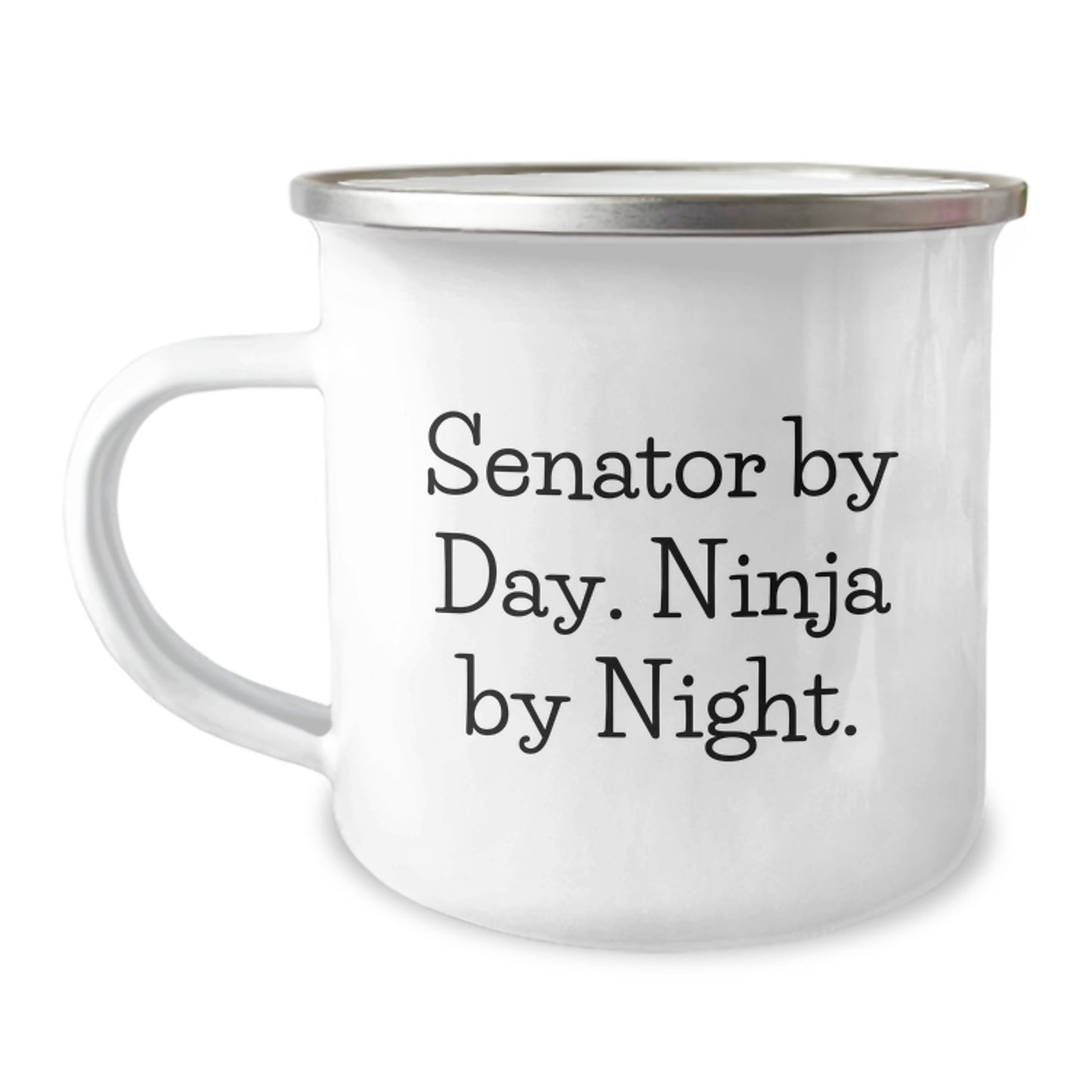 Senator By Day Funny Ninja Camping Mug Gifts for Senator Birthday Unique Ideas - Image 1