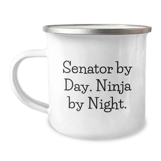 Senator By Day Funny Ninja Camping Mug Gifts for Senator Birthday Unique Ideas - Image 1