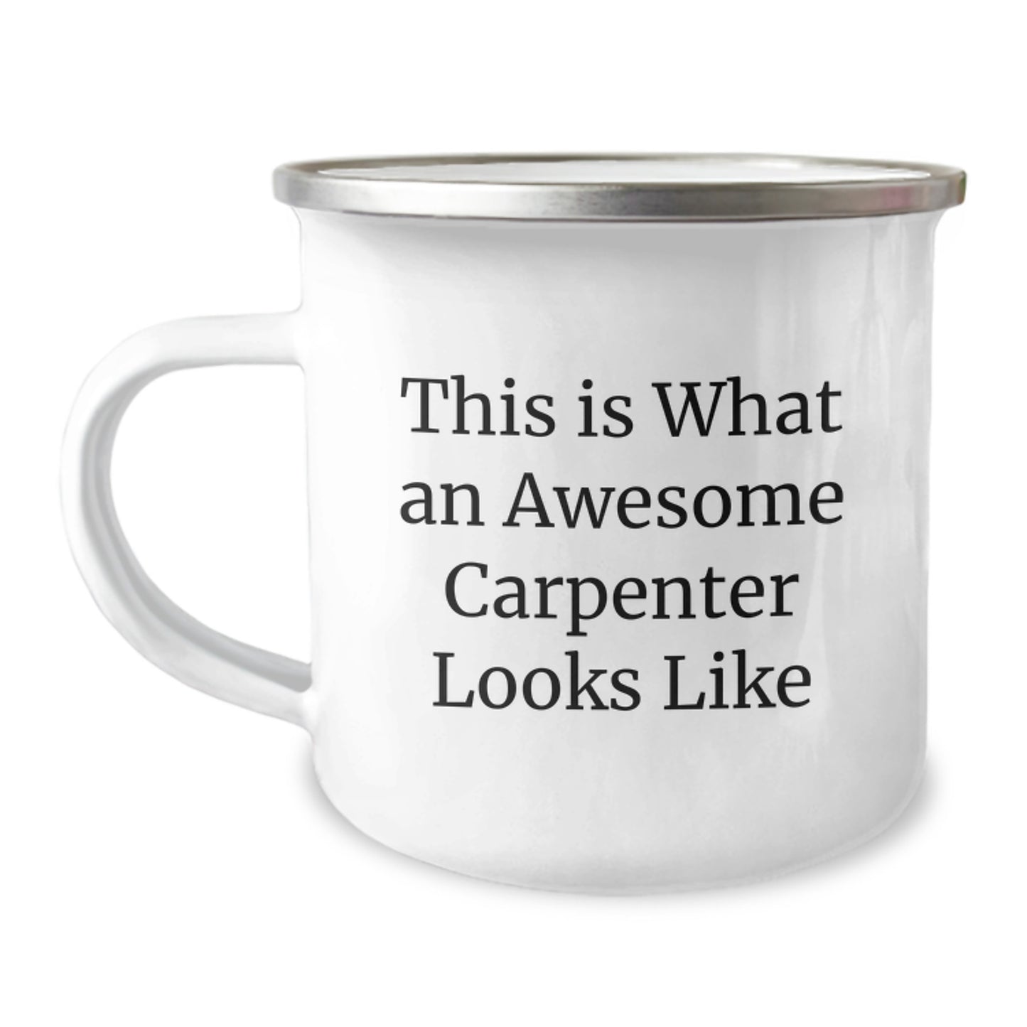 Funny Carpenter Gifts from Men, 'This Is What An Awesome Carpenter Looks Like' Camping Mug for Birthday, 12 oz Stainless Steel with Enamel Finish - Image 1