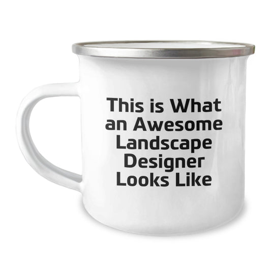 Funny Landscape Designer Gifts, Camping Mug for Christmas, 'This Is What An Awesome Landscape Designer Looks Like' Quote Gifts from Friends to Family - Image 1