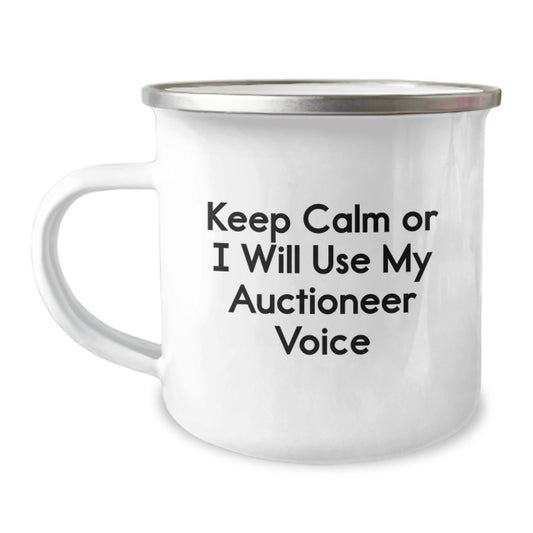 Funny Auctioneer Gifts for Graduation Unique Gifts from Friends to Family - Keep Calm Or I Will Use My Auctioneer Voice Camping Mug - Image 1