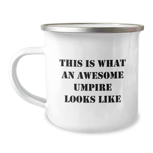 Funny Umpire Gifts from Men - This Is What An Awesome Umpire Looks Like, Umpire Graduation Unique Gifts, Camping Mug for Umpire, Gifts for Umpire - Image 1