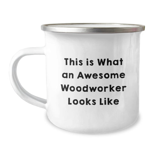 Woodworker Gifts for Men - Funny 'This Is What An Awesome Woodworker Looks Like' Stainless Steel Camping Mug, Christmas Unique Gifts from Family, Friends, or Coworkers - Image 1