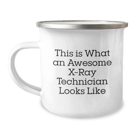 Funny X-Ray Technician Gifts from Friends and Family for X-Ray Technician Birthday, Unique Camping Mug, This Is What An Awesome X-Ray Technician Looks Like Quote - Image 1