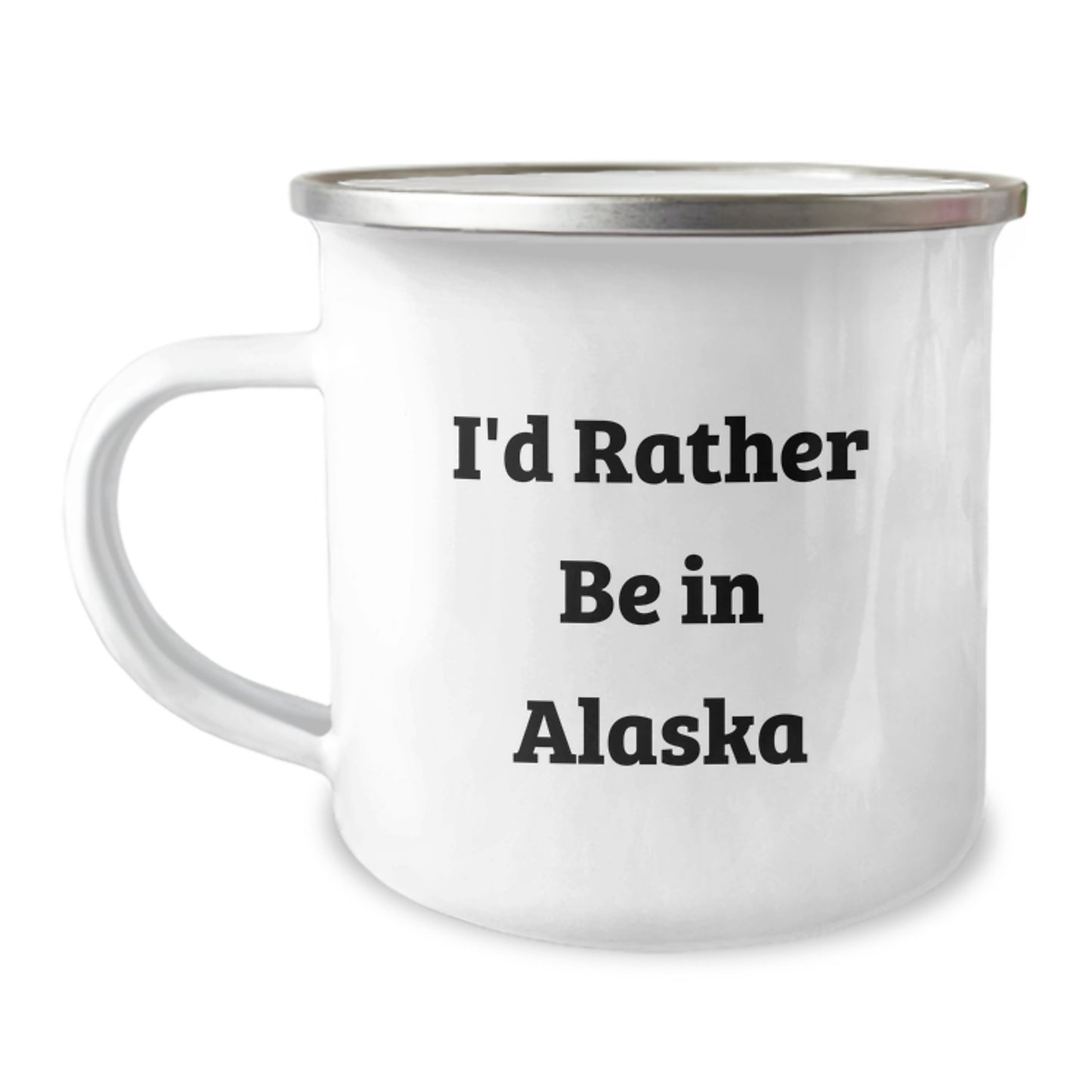 Cute Alaska Camping Mug I'd Rather Be In Alaska Gifts for Men Women Friends Family - Image 1