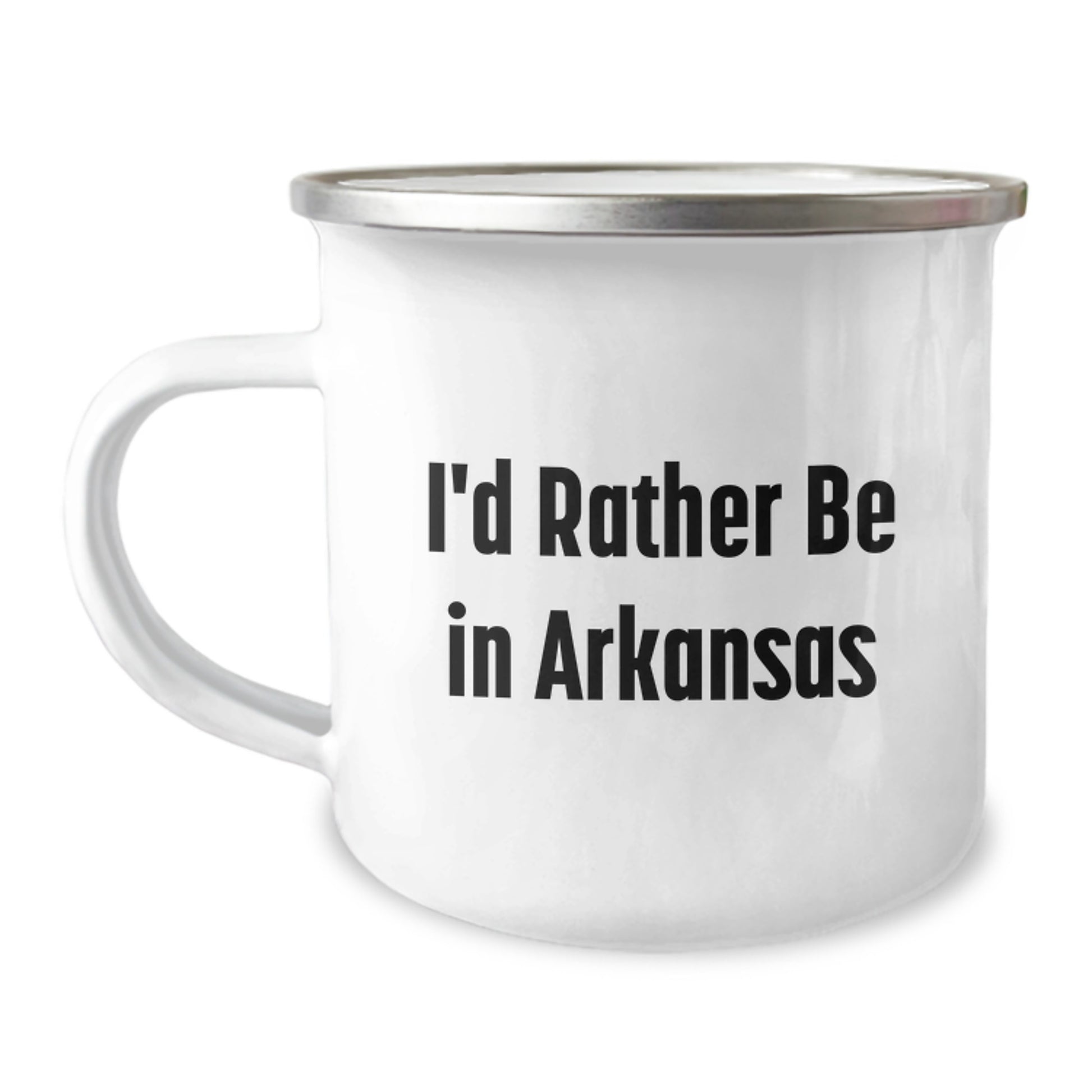 Funny Arkansas Camping Mug Gift for Friends from I'd Rather Be In Arkansas Quote, Birthday Unique Gifts for Men or Women - Image 1
