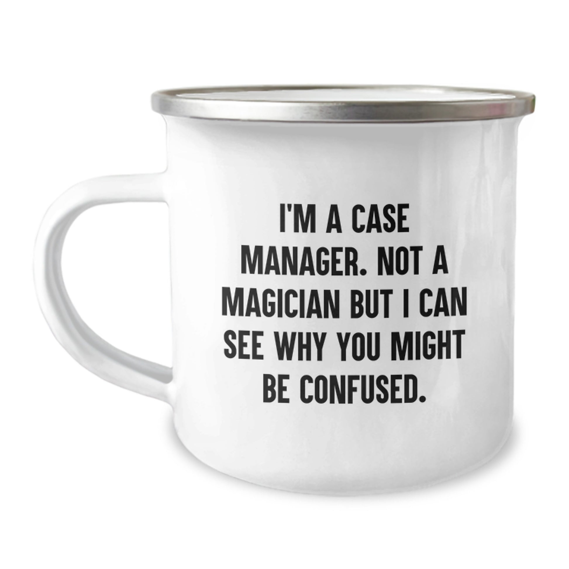 Case Manager Gifts from Friends - Birthday Unique Mugs for Case Manager - I'm A Case Manager. Not A Magician - Image 1
