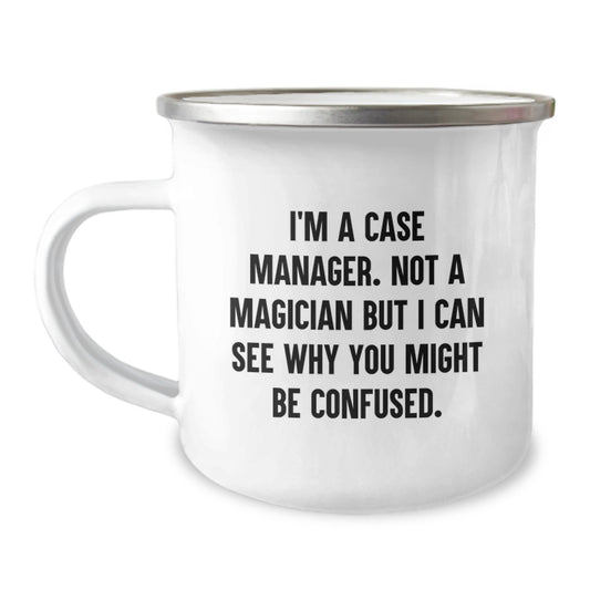 Case Manager Gifts from Friends - Birthday Unique Mugs for Case Manager - I'm A Case Manager. Not A Magician - Image 1