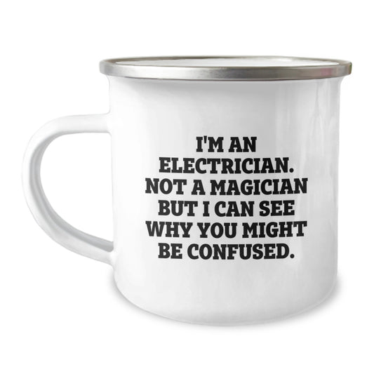 Funny Electrician Gifts for Men - Electrician Themed Camping Mug, 'I'm An Electrician. Not A Magician' Stainless Steel Mug, Perfect Christmas Unique Gifts from Friends and Family - Image 1
