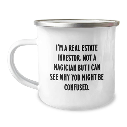 Real Estate Investor Gifts for Men, Funny Camping Mug for Graduation - Gifts from Friends to Colleagues, 'I'm Not a Magician, But I Can See Why You Might Be Confused.' - Image 1