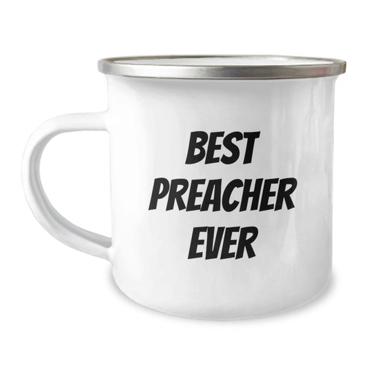 Funny Preacher Quote Gifts for Preacher, Best Preacher Ever Camping Mug, Birthday Unique Gifts from Friends - Image 1
