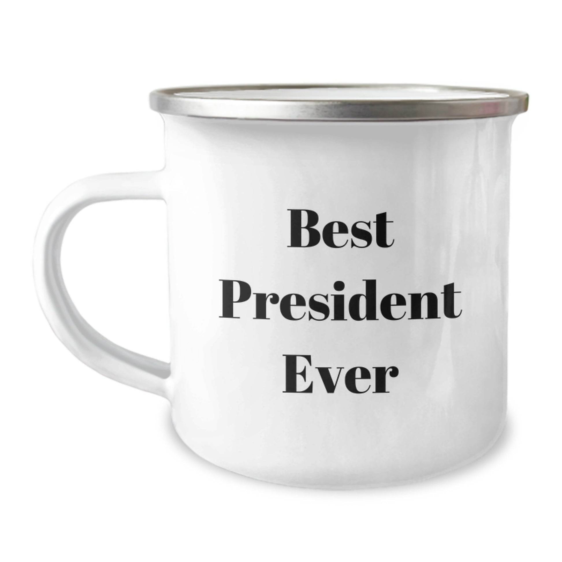 Funny President Gifts from Men for President - Best President Ever Camping Mug Birthday Unique Gifts for President - Image 1