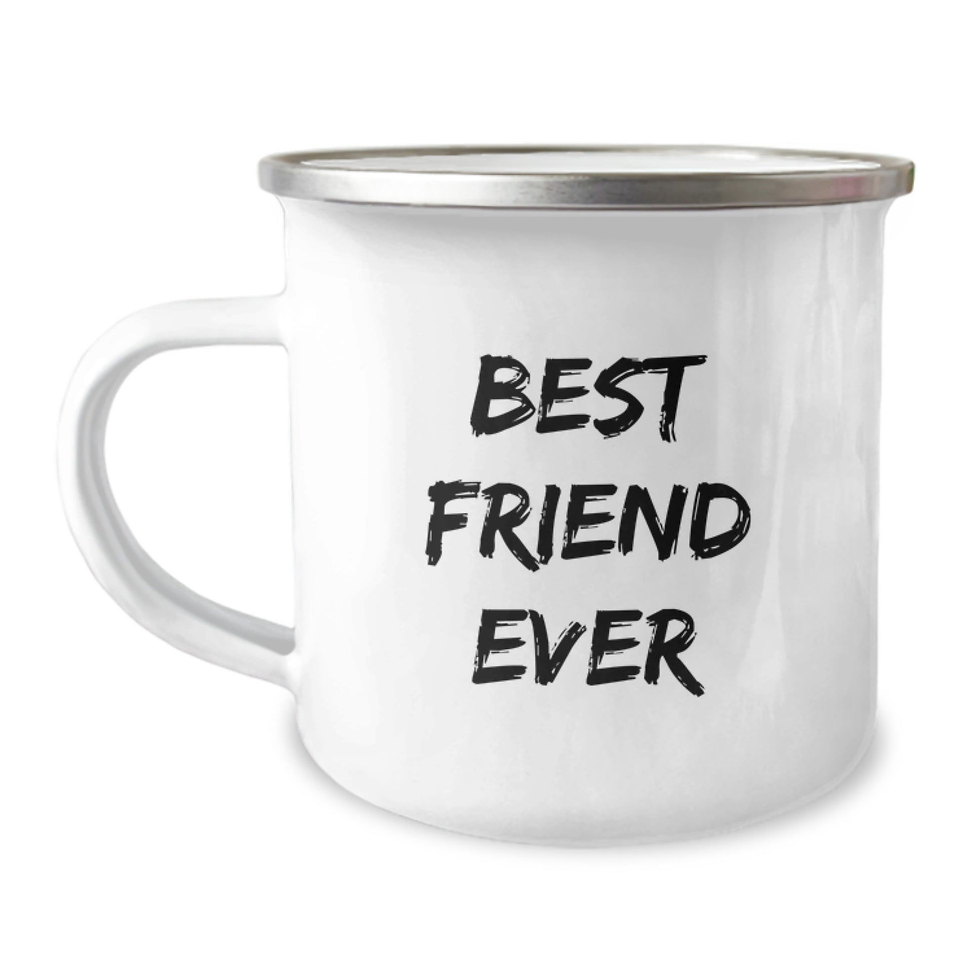 Funny Friend Camping Mugs for Best Friend Ever, Gifts from Friends for Graduation, 12 oz Stainless Steel with Enamel Finish, 'Best Friend Ever' Quote - Image 1