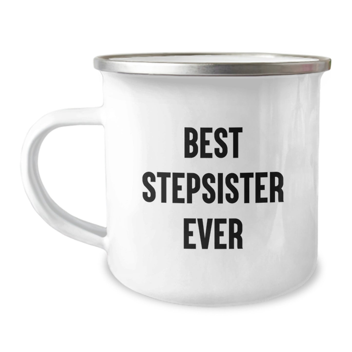 Funny Stepsister Gifts, Best Stepsister Ever Stainless Steel Camping Mug, Birthday Unique Gifts from Men to Stepsister - Image 1