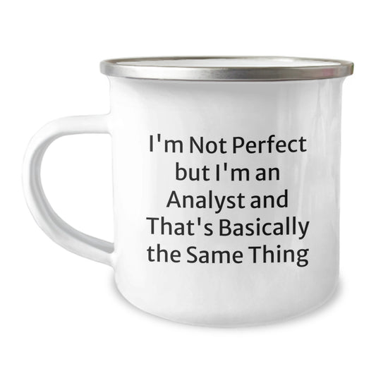 Funny Analyst Gifts for Graduation - I'm Not Perfect Camping Mug, Stainless Steel with Enamel Finish, Gifts from Family to Friends - Image 1