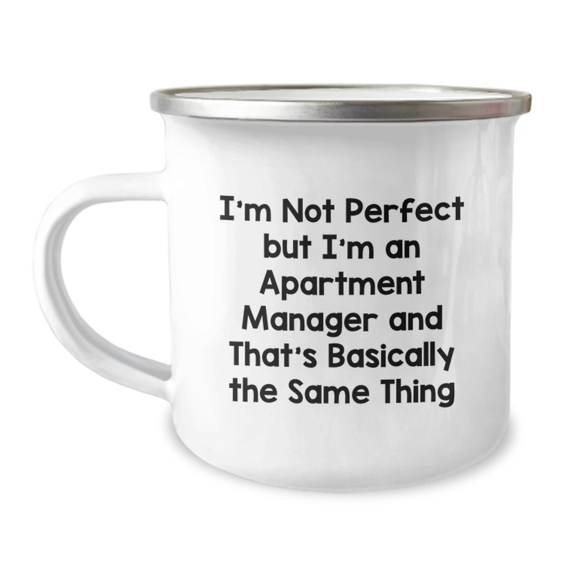 Funny Apartment Manager Birthday Unique Gifts from Friends - I'm Not Perfect Camping Mug for Apartment Manager - Image 1