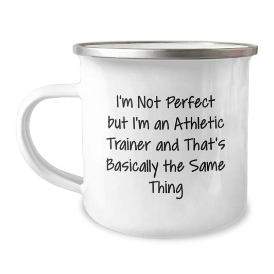 Funny Athletic Trainer Mug Gifts for Birthday from Friends - 'I'm Not Perfect But I'm An Athletic Trainer' - Image 1
