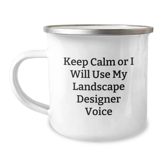 Funny Landscape Designer Gifts for Dad - Keep Calm Or I Will Use My Landscape Designer Voice - Camping Mug for Men - Image 1