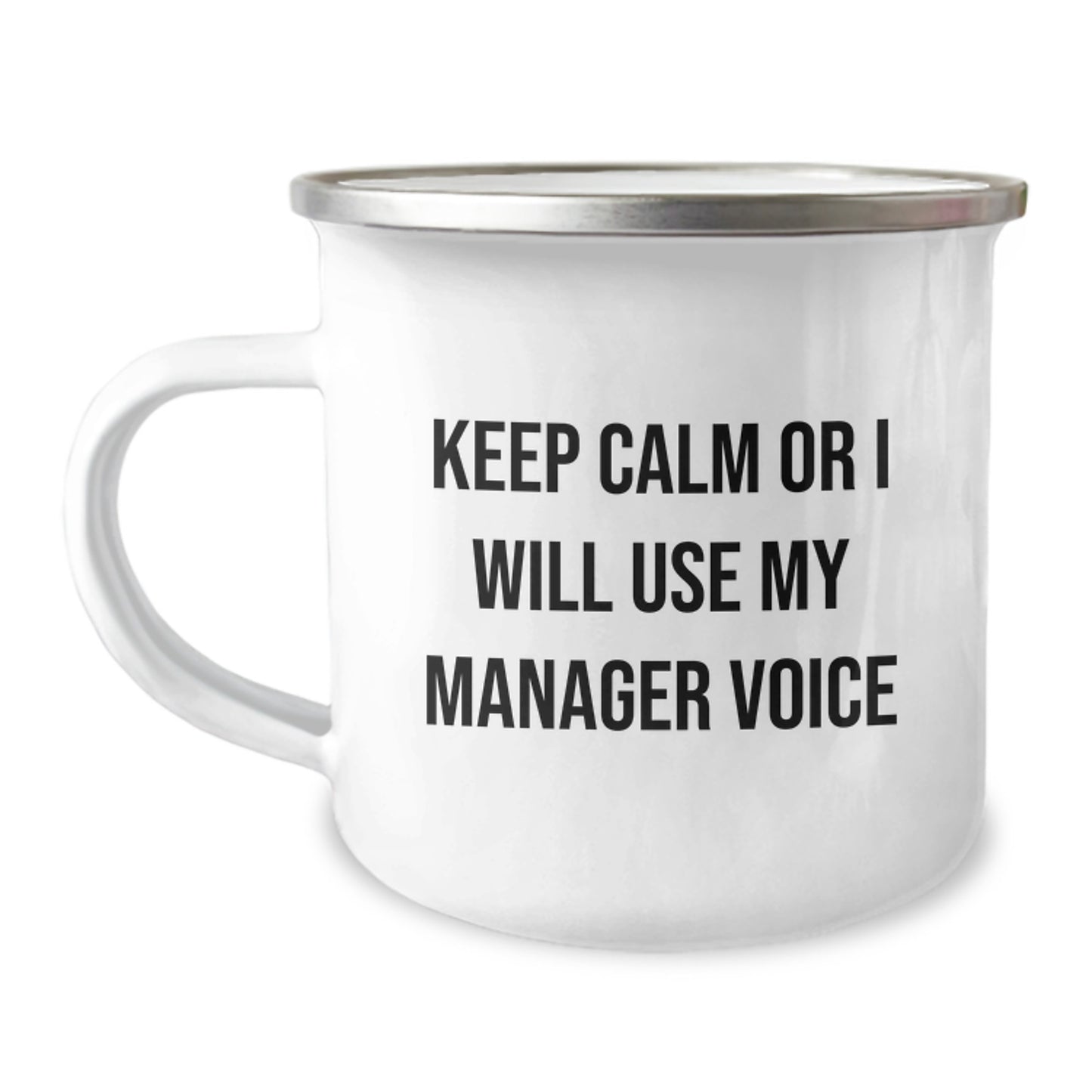 Funny Gifts from Dad to Manager - Keep Calm I Will Use My Manager Voice - Camping Mug for Men - Father's Day Unique Gifts for Manager Friends - Image 1