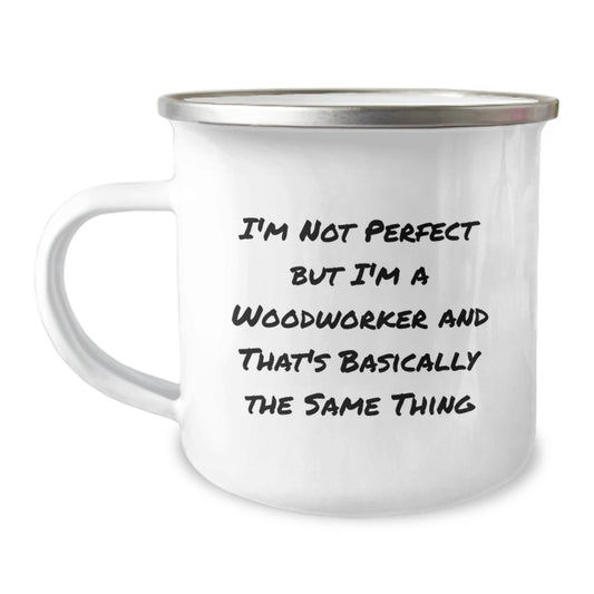 Funny Woodworker Gifts from Friends for Woodworker, Camping Mug Birthday Unique Presents - Image 1
