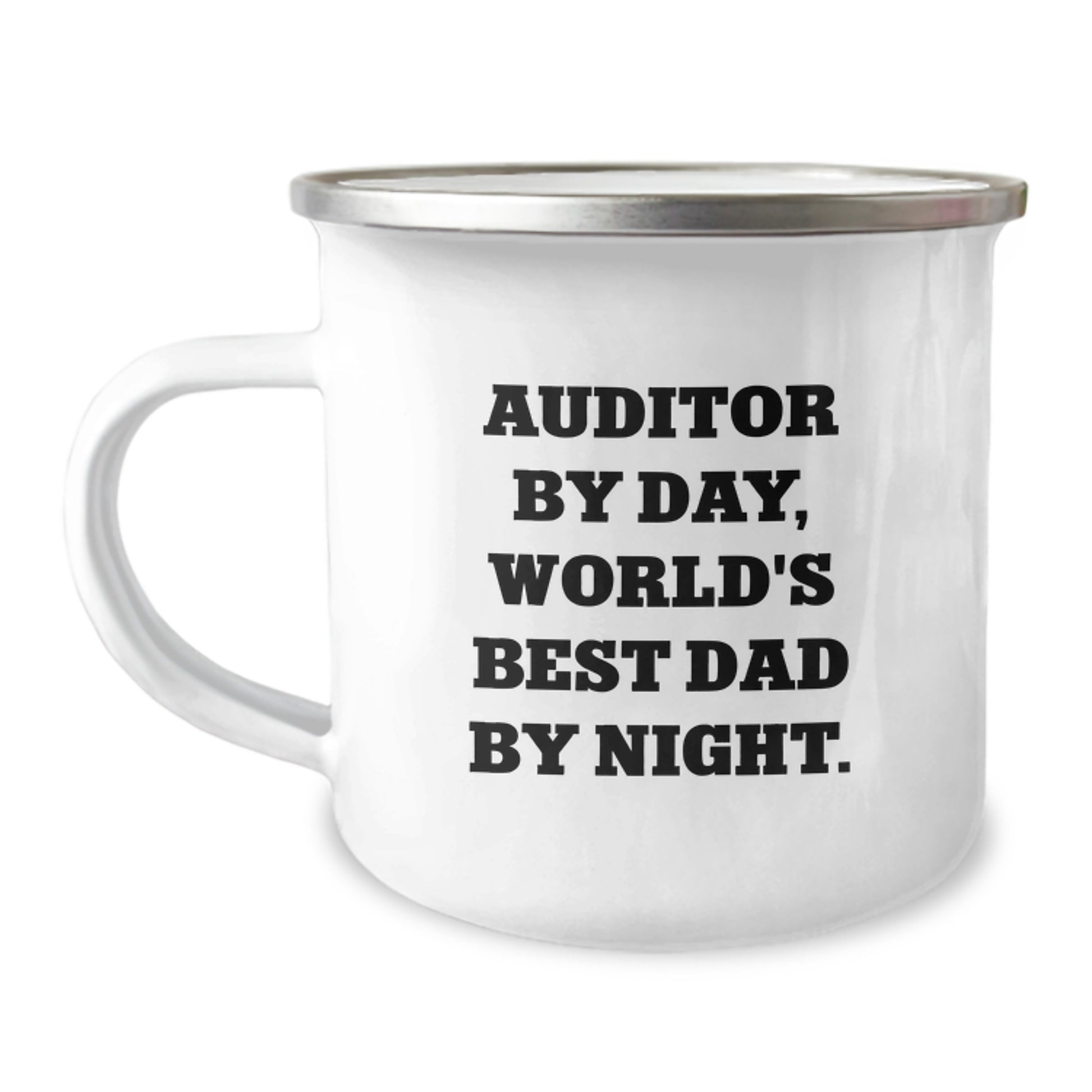 Auditor By Day, Funny Camping Mug for Birthday Unique Gifts from Family, 12 oz Stainless Steel with Enamel Finish - Image 1