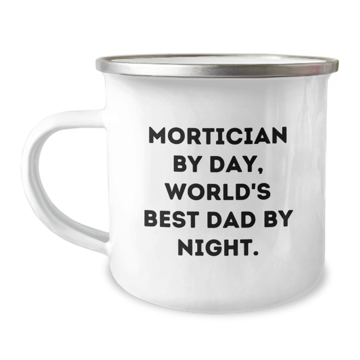 Funny Mortician Gifts for Men, Mortician By Day, World's Best Dad By Night. Camping Mug - Unique Christmas Unique Gifts for Friends, Family - Image 1