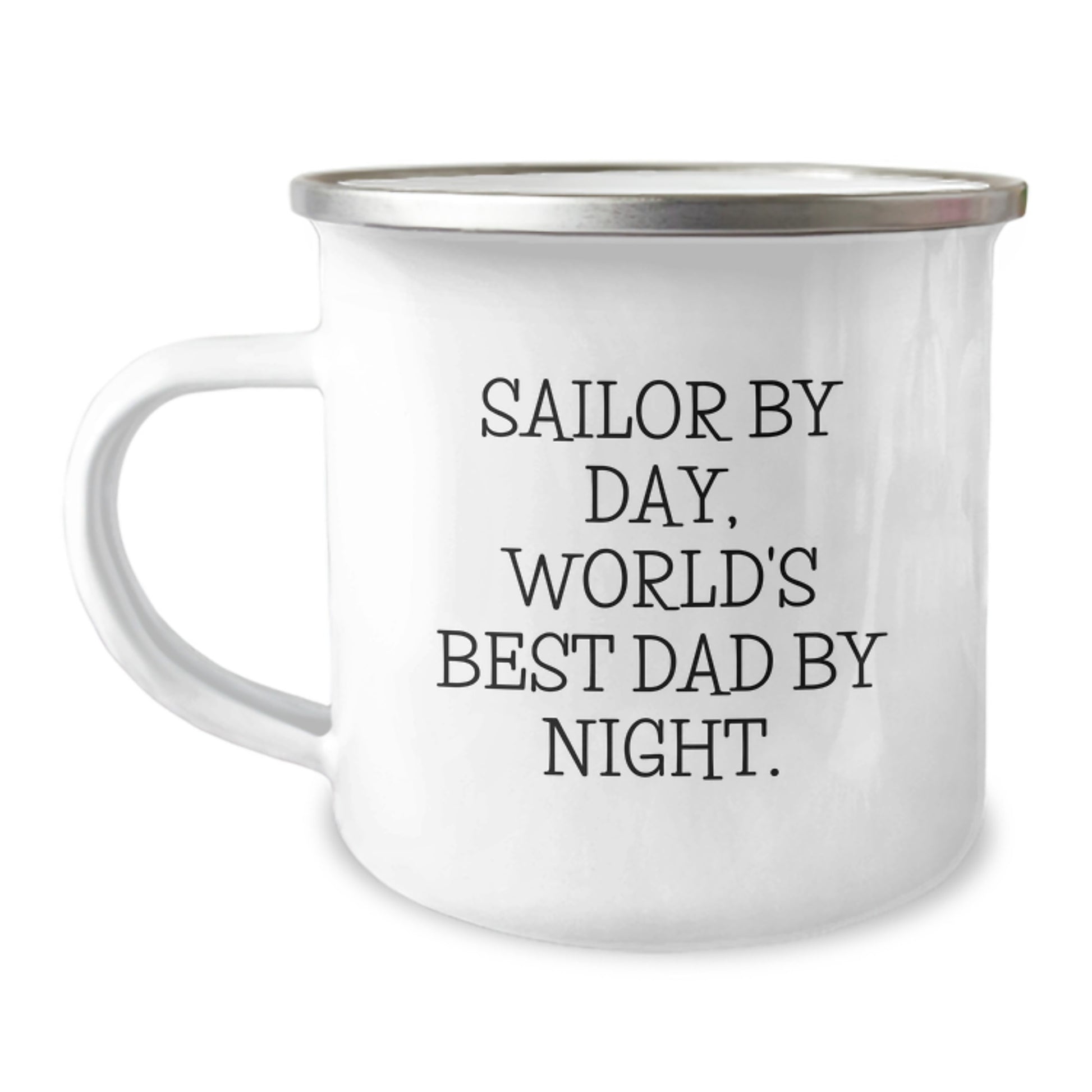 Sailor Gifts from Men to World's Best Dad By Night, Funny Birthday Camping Mug, Gifts for Him, 12 oz Stainless Steel - Image 1