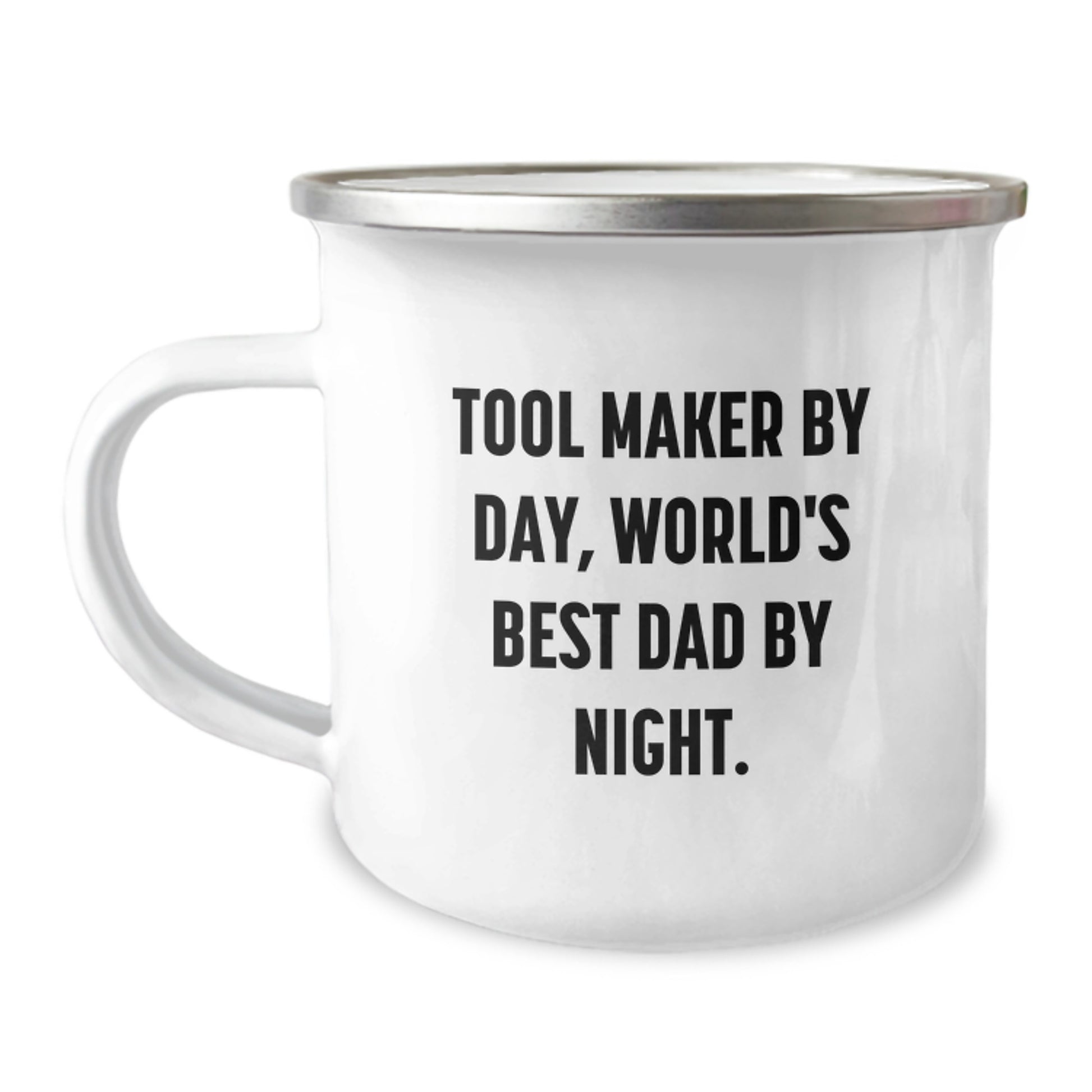 Funny Tool Maker Gifts, Tool Maker By Day, World's Best Dad By Night. - Camping Mug for Tool Maker Birthday Unique Gifts from Parents to Tool Maker - Image 1