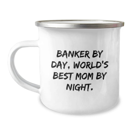Funny Banker Gifts from Family for Men, Banker By Day World's Best Mom Enamel Camping Mug, Christmas Unique Gifts for Him - Image 1