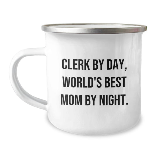 Fun Clerk Gifts - Camping Mug, Clerk By Day, World's Best Mom By Night., Gifts from Family, for Clerk Birthday Unique - Image 1