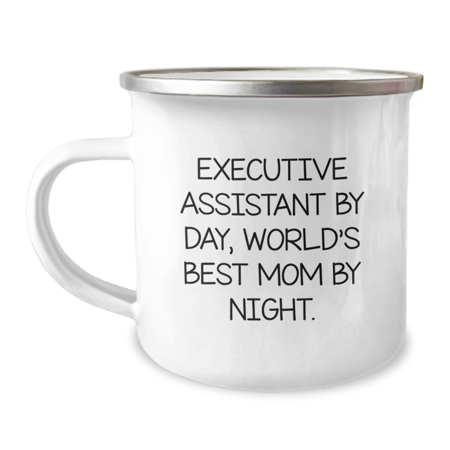 Funny Executive Assistant Gifts, Camping Mug for Birthday, 'Executive Assistant By Day, World's Best Mom By Night.' - Gifts from Mom to Executive Assistant - Image 1