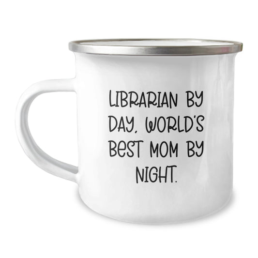 Librarian Gifts from Men - Funny Camping Mug for Librarian By Day, World's Best Mom By Night - Birthday Unique Gifts for Friends, Coworkers, Family - Image 1