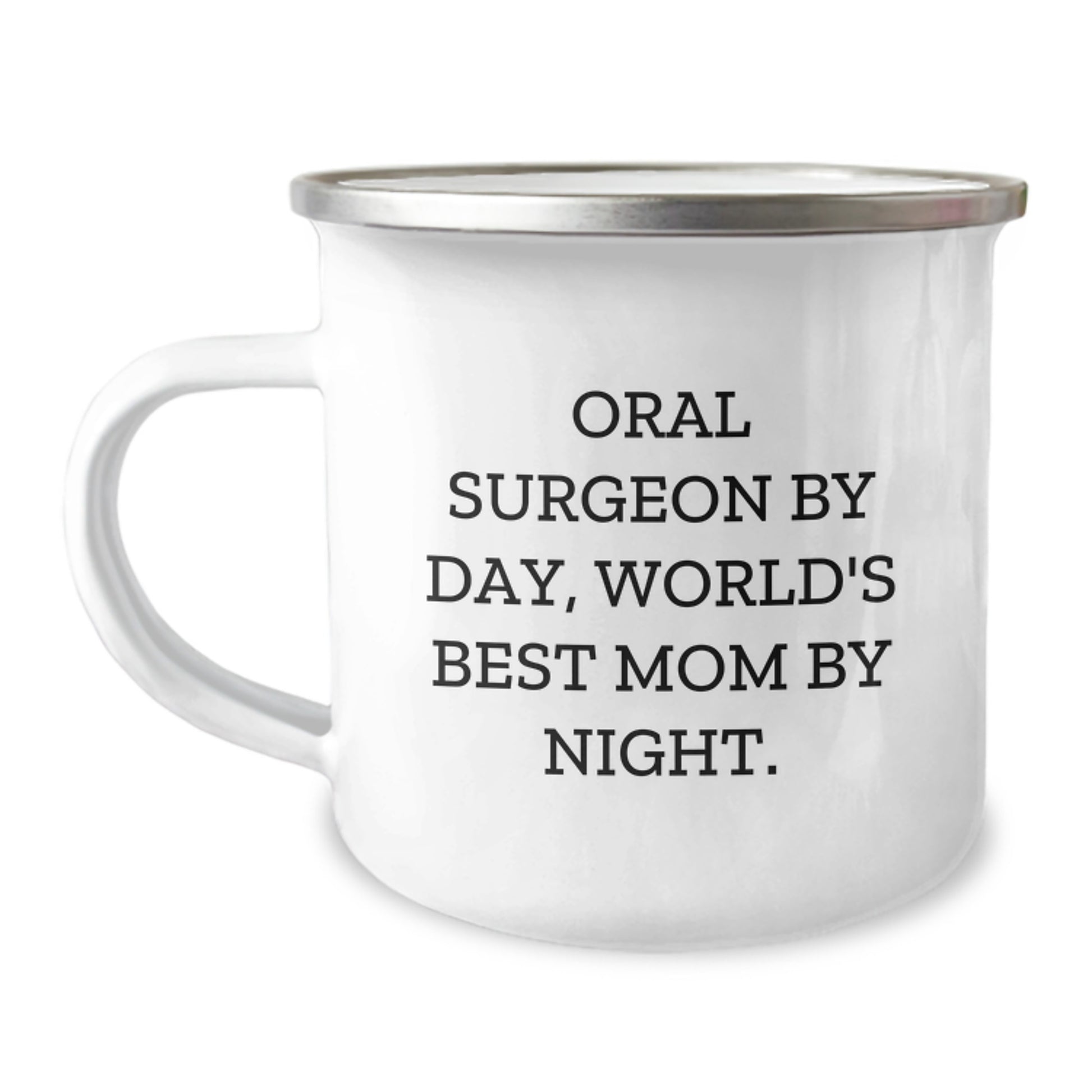 Oral Surgeon Gifts from Friends - 'Oral Surgeon By Day, World's Best Mom By Night.' Funny Camping Mug for Birthday - Image 1
