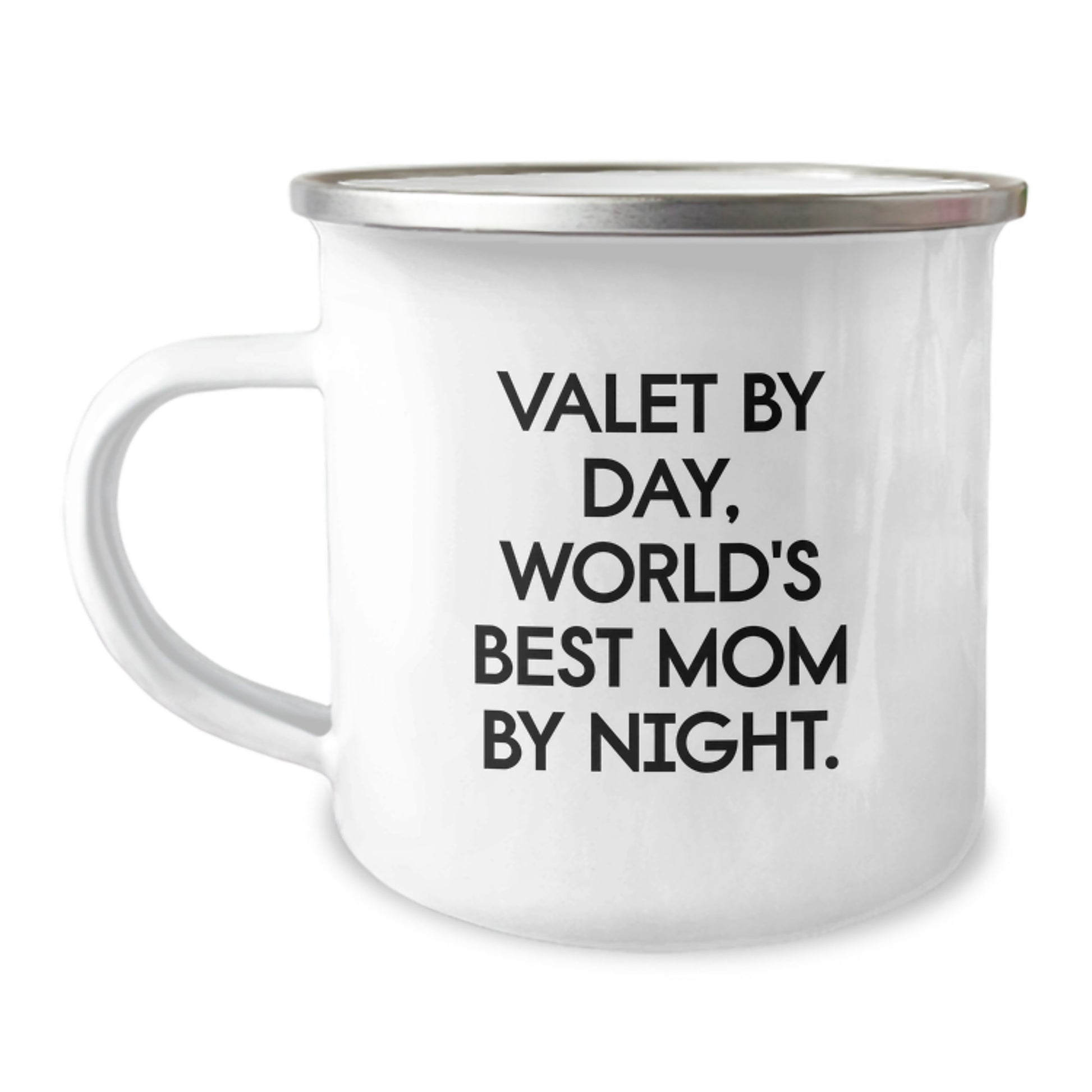 Valet Gifts from Friends and Family, Camping Mug for Birthday, 'Valet By Day, World's Best Mom By Night.' Funny Quote, 12 oz Stainless Steel with Enamel Finish - Image 1