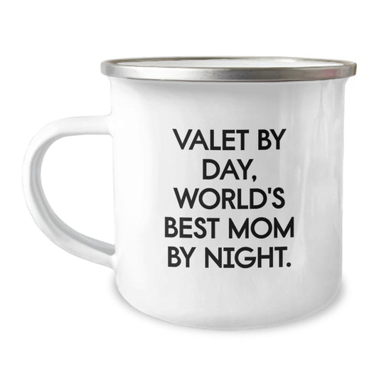 Valet Gifts from Friends and Family, Camping Mug for Birthday, 'Valet By Day, World's Best Mom By Night.' Funny Quote, 12 oz Stainless Steel with Enamel Finish - Image 1