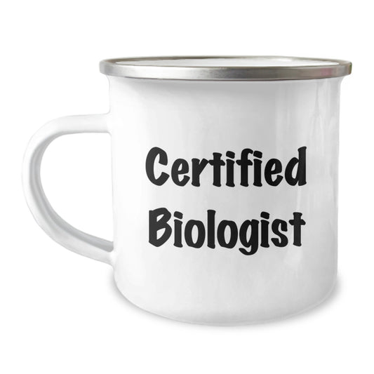 Funny Gift for Biologist Friends - Certified Biologist Camping Mug, Christmas Unique Gifts from Family to Biologist Men - Image 1